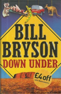 Down under / Bill Bryson