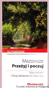 Mazowsze : Przeżyj i poczuj / Stanisław Łuć
