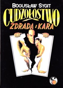 Cudzołóstwo : Zdrada i kara / Bogusław Sygit