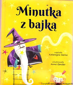 Minutka z bajką / Katarzyna Sarna