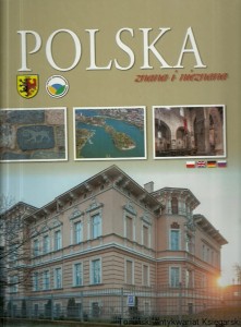 Polska znana i nieznana / Praca zbiorowa 