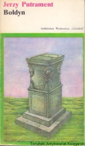 Bołdyn / Jerzy Putrament 