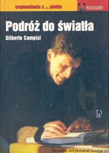 Podróż do światła / Gilberto Campisi 
