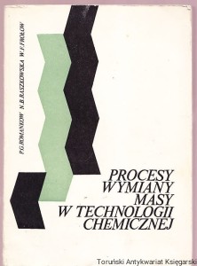 Procesy wymiany masy w technologii chemicznej / P.G. Romankow, N.B. Raszkowska, W.F. Frołow