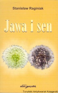 Jawa i sen / Stanisław Raginiak
