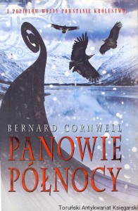 Panowie północy / Bernard Cornwell 