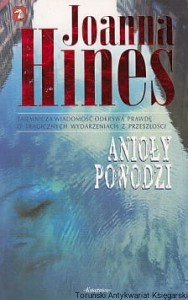 Anioły powodzi / Joanna Hines