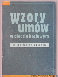 Wzory umów w obrocie krajowym z komentarzem / Brak autora