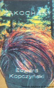 Zakochany / Edward Kopczyński