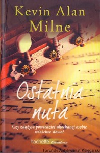 Ostatnia nuta / Kevin Alan Milne 