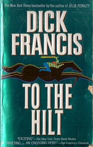 To the Hilt / Dick Francis 