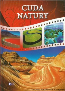Cuda Natury / Praca zbiorowa 
