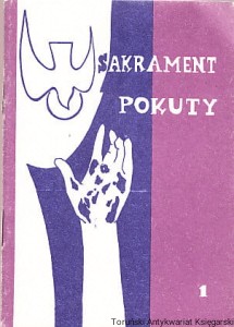 Sakrament pokuty i pojednania / Brak autora