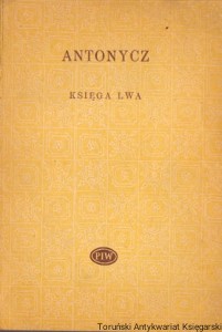 Księga Lwa / Bohdan Ihor Antonycz  