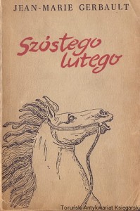 Szóstego lutego / Jean-Marie Gerbault 