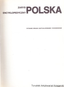 Zarys encyklopedyczny Polska [XXXV lecie PRL] / Autor zbiorowy (Andrzej Świecki i inni)