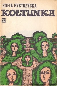 Kołtunka / Zofia Bystrzycka 