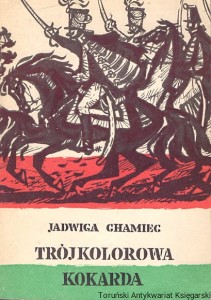 Trójkolorowa kokarda / Jadwiga Chamiec 