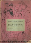 Pan Wesołowski i jego towarzysze  / Marian Ruth-Buczkowski