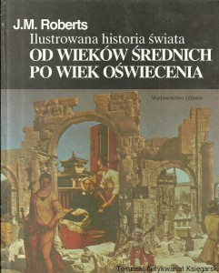 Ilustrowana historia świata tom 2 / J. M. Roberts