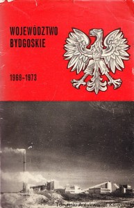 Województwo Bydgoskie 1969-1973. Program wyborczy / Autor zbiorowy