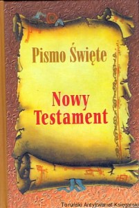 Pismo Święte Nowy Testament / Praca zbiorowa 