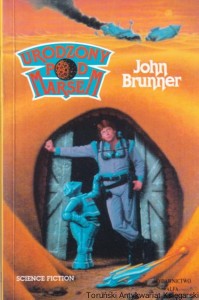 Urodzony pod Marsem / John Brunner