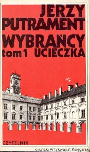 Ucieczka tom 1 / Jerzy Putrament  