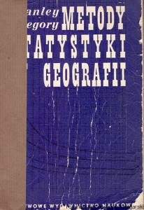Metody statystyki w geografii / Stanley Gregory  