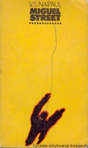 Miguel Street / V. S. Naipaul 