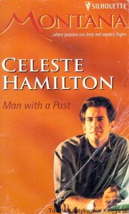 Montana : Man with Past / Celeste Hamilton