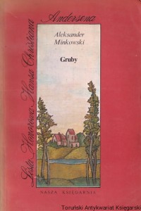 Gruby / Aleksander Minkowski