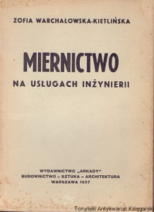 Miernictwo na usługach inżynierii / Zofia Warchałowska-Kietlińska   