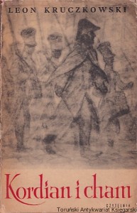 Kordian i cham / Leon Kruczkowski