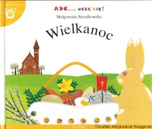 Wielkanoc / Małgorzata Strzałkowska 