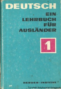 Deutsch Ein Lehrbuch fur Auslander Teil1 /  Praca zbiorowa 1978