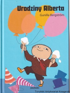 Urodziny Alberta / Gunilla Bergstrom