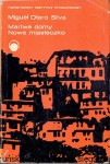 Martwe domy Nowe miasteczko / Miguel Otero Silva 