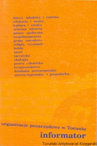 Organizacje pozarządowe w Toruniu Informator / Praca zbiorowa 