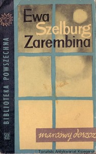 Marcowy deszcz / Ewa Szelburg Zarembina 