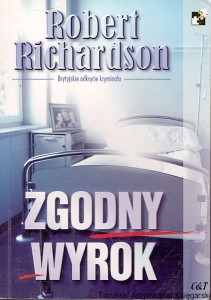 Zgodny wyrok / Robert Richardson 