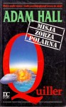 Quiller Misja Zorza Polarna / Adam Hall 
