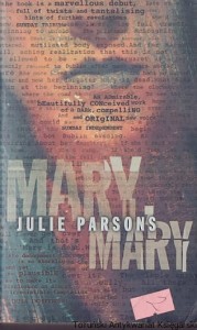 Mary Mary / Julie Parsons 