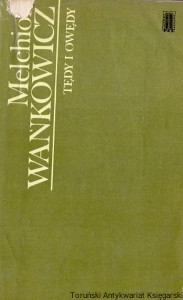 Tędy i owędy / Melchior Wańkowicz