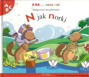 N jak norki / Małgorzata Strzałkowska 