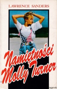 Namiętności Molly Turner [Seria: Pasje  i Namiętności] / Lawrence Sanders