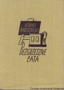 Bezgrzeszne lata / Kornel Makuszyński