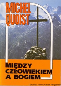 Między człowiekiem a Bogiem / Michel Quoist 