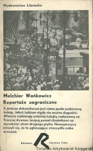 Reportaże zagraniczne / Melchior Wańkowicz (pieczątka byłego właściciela)