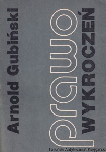 Prawo wykroczeń / Arnold Gubiński